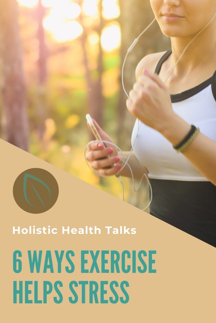 How can exercise help stress - 6 Ways Exercise Helps Stress Naturally